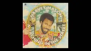 Harvey Mason  Marching In The Street  FULL ALBUM {1975}