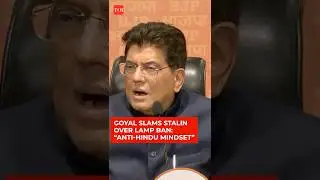 &ldquo;Hatred For Sanatan Dharma&rdquo;: Goyal Attacks MK Stalin Govt Over Deepam Row