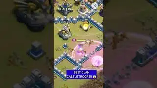 BEST CLAN CASTLE TROOPS!! 😱