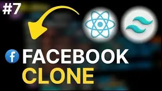 Build FaceBook clone/react+tailwind css/part#7⚡