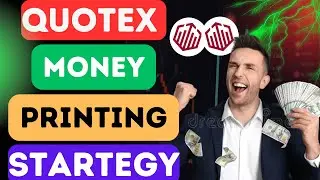 Quotex Money Printing Startegy|Quotex Sureshot Price Action Trading