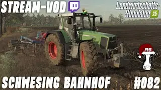 [LS25] Schwesing Bhf #082 - Gemütliches Grubbern & quatschen mit neuem PC | Stream vom 15.12.2025
