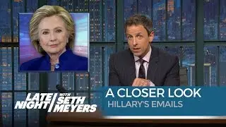 Hillary's Emails: A Closer Look
