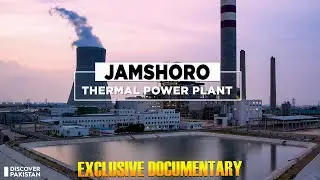 World's Most Advanced Jamshoro Thermal Power Plant | Exclusive Documentary | Discover Pakistan