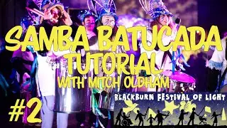 SAMBA BATUCADA WITH MITCH OLDHAM #1