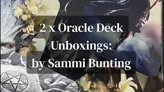 2 x Oracle Deck Unboxings by Sammi B 🖤🌹#unbox #oracledeck #oracledecks #oraclereading #oraclecards 