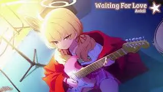Waiting For Love- Yoshimi (Band) L2D[Lyrics-Speed up] Blue Archive x Music