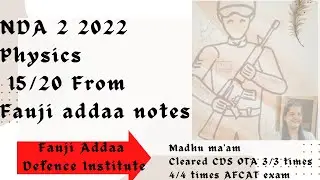 NDA Physics Analysis 2(2022) with source,Previous year paper analysis@Fauji_Addaa_Defence_Academy #ndaanalysis