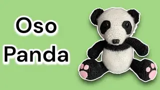 C&oacute;mo tejer Oso Panda amigurumi paso a paso tutorial crochet subt&iacute;tulos