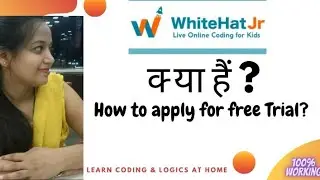 What is Whitehat jr app in hindi🔥 | how to apply free trail on WhiteHat jr | how to use whitehat jr