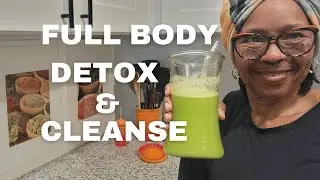 How to Detox Your Full Body, Naturally! (Only 4 Ingredients)
