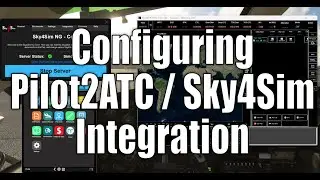 Configuring Pilot2ATC / Sky4Sim Integration