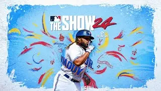 MLB the Show 24! Part 122! Countdown to the Apocalypse! And Content!