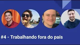 Trabalhando fora do país - ButecoDevCast - #4