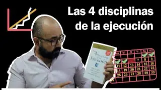 Resumen Las 4 disciplinas de la ejecución Sean Covey | Chris McChesney | Jim Huling