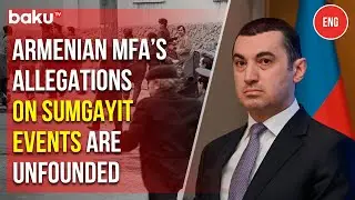 MFA: The Armenian Foreign Ministry's allegations against Azerbaijan falsify historical&nbsp;facts