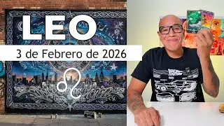 LEO | Horóscopo de hoy 3 de Febrero 2026
