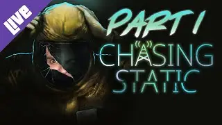 GANZ EHRLICH... KEINE AHNUNG WAS HIER ABGEHT! | Let's Play: Chasing Static! [DE] | #1