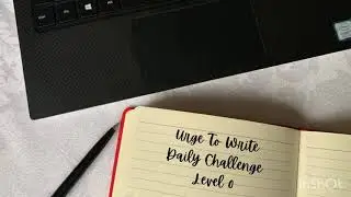 Daily Writing Challenge Level 0 - Week 1 - Overview - daily writing habit