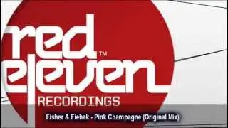 Fisher & Fiebak - Pink Champagne (Original Mix)