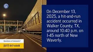 Beverly Whitaker Injured in Hit-and-Run Accident on I-45 in Walker County, TX