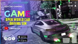 Open World Car Driving SIM Gameplay For Android 2022