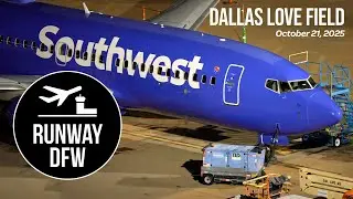 LIVE 🔴 Dallas Love Field Airport ❤️ at night 🌛 October 21, 2025