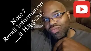 Note 7 Recall Information