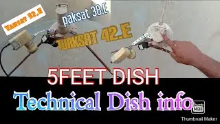 HOW TO SET 52.E 42.E 38.E 5FEET Dish//