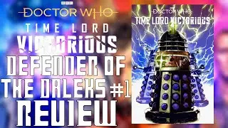 Time Lord Victorious Comics Review &ndash; Defender of the Daleks #1 [Titan Comics]