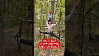 POV : T’ES À SHERWOOD PARC AVEC TON PÈRE 🤦🏼‍♂️ #humour #papa #drôle #sketch #sœur #foret