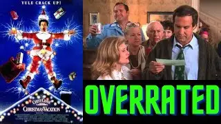 National Lampoon's Christmas Vacation is Overrated