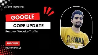 Google Core Update March 2024 With 100% Solution |  Recover Website Traffic | Google Update