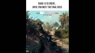 Saiga 12 &mdash; отличная игра... До тех пор, пока вы не встретитесь с финальным боссом в Battlefield 6.