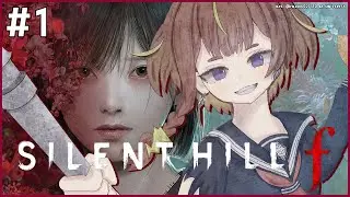 【SPOILER WARNING | SILENT HILL f】It Is Silent... And Hill... And f... Wait, What?【hololive | Anya】