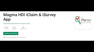 magma i survey app use||Magma HDI General Insurance part 01