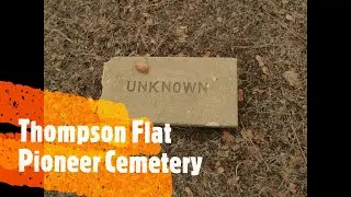 Gold Rush era Thompson Flat Cemetery