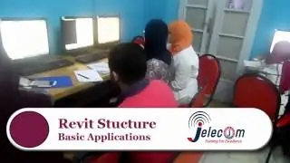 Jelecom | Revit structure Basic Applications