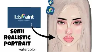 How I draw semi realistic watercolor portrait in IbisPaintx🌸IbisPaintx tutorial| water color sketch🌷