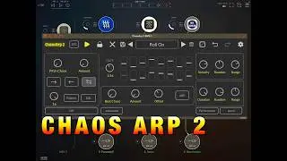 ChaosArp 2 - Chaotic MIDI Sequencer & Arpeggiator - Full Tutorial & Demo for the iPad