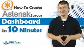 Как создать панель управления сервером Asterisk за 10 минут
