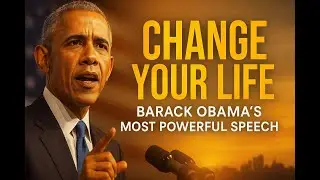 This Barack Obama Speech Will Change How You See Life | Best English Motivation 2025