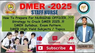 How to Prepare for Nursing Officer l DMER 2025 l Syllabus, Exam Pattern l IMP Sub/Topics: Swami Sir