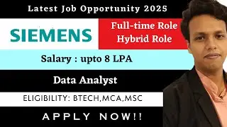 Siemens Hiring 2025 | Data Analyst Jobs | Salary Upto 8 LPA | BTech/MCA/MSc | Hybrid Role