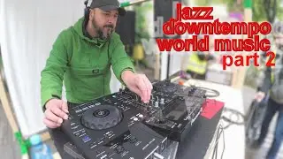 Jazz & Downtempo Street Session @ Der Flohmarkt by Daisler Association PART 2