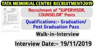 Tata Memorial Centre (TMC) Recruitment-2019||Walk-in-Interview Vacancy||