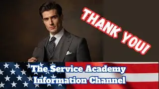 You Got Into a Service Academy - Thank You!