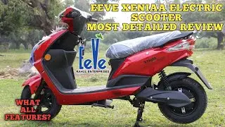 #EeveXeniaa #ElectricScooter #Review Eeve Xeniaa Electric Scooter Most Detailed Review | Variants |