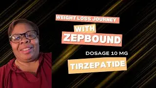 Zepbound 10mg Check-In |  6 More Pounds |  Weightloss Journey | Hypothyroidism and GERD
