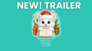 Kitty Quiz Christmas Trailer &mdash; Fun Games & Challenges!